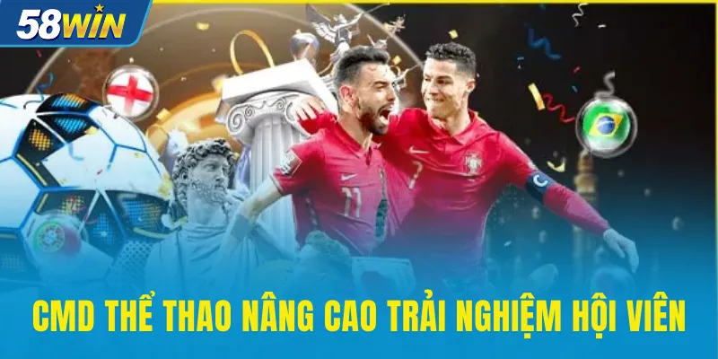 CMD thể thao nâng cao trải nghiệm hội viên